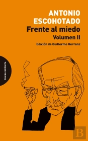 Frente Al Miedo. Volumen Ii