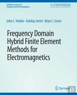 Bertrand.pt - Frequency Domain Hybrid Finite Element Methods In Electromagnetics