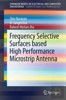 Frequency Selective Surfaces Based High Performance Microstrip Antenna