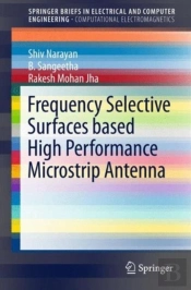 Frequency Selective Surfaces Based High Performance Microstrip Antenna