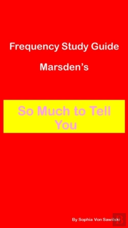 Bertrand.pt - Frequency Study Guide Marsden'S : So Much To Tell You