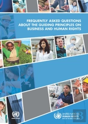 Frequently Asked Questions About The Guiding Principles On Business And Human Rights