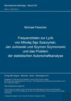 Bertrand.pt - Frequenzlisten Zur Lyrik Von Mikolaj Sep Szarzynski, Jan Jurkowski Und Szymon Szymonowic Und Das Problem Der Statistischen Autorschaftsanalyse