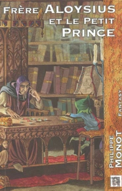 Bertrand.pt - Frere Aloysius Et Le Petit Prince