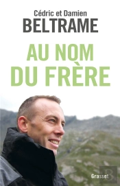 Frère Courage ; Génèse D'Un Héros