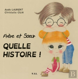 Bertrand.pt - Frère Et Soeur ; Quelle Histoire