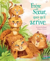 Frère Et Soeur, Quoi Qu'Il Arrive...