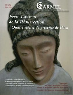 Bertrand.pt - Frère Laurent De La Résurrection : Quatre Siècles De Présence De Dieu : Mars 2014 N°151
