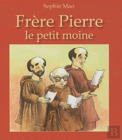 Bertrand.pt - Frère Pierre, Le Petit Moine