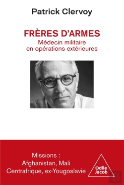 Bertrand.pt - Frères D'Armes : Médecin Militaire En Opérations Extérieures