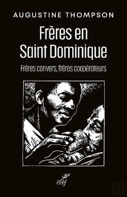 Bertrand.pt - Frères En Saint Dominique : Frères Convers, Frères Coopérateurs