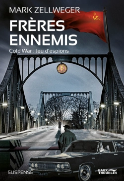 Bertrand.pt - Frères Ennemis - Jeu D'Espions, Tome 1