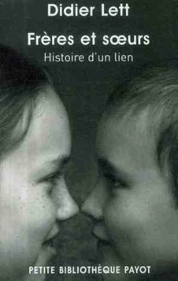 Bertrand.pt - Frères Et Soeurs, Histoire D'Un Lien