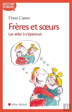 Bertrand.pt - Frères Et Soeurs ; Les Aider À S'Épanouir