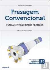 Fresagem Convencional – Fundamentos e Casos Práticos