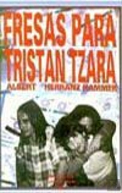 Bertrand.pt - Fresas Para Tristan Tzara