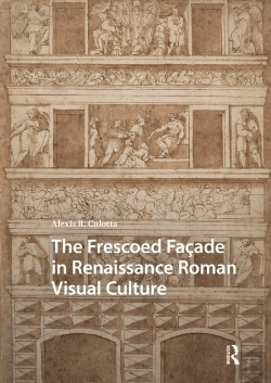 Bertrand.pt - Frescoed Facade In Renaissance Roman Visual Culture
