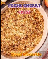 Fresh Cherry Crisp