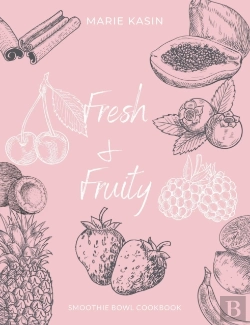 Bertrand.pt - Fresh & Fruitty Smoothie Bowls