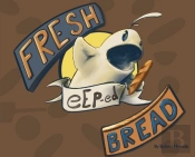 Fresh Eep-Ed Bread