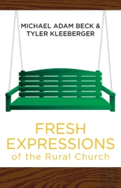 Fresh Expressions Of The Rural Church