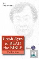 Fresh Eyes To Read The Bible - Book 2