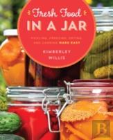 Fresh Food In A Jar