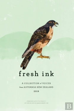 Bertrand.pt - Fresh Ink 2019: A Collection Of Voices From Aotearoa New Zealand 2019