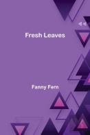 Fresh Leaves