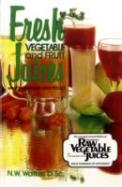 Fresh Vegetable And Fruit Juices