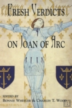 Bertrand.pt - Fresh Verdicts On Joan Of Arc