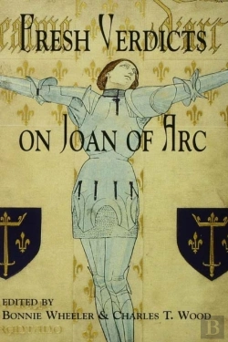 Bertrand.pt - Fresh Verdicts On Joan Of Arc