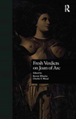 Bertrand.pt - Fresh Verdicts On Joan Of Arc