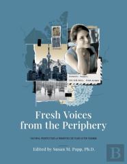 Fresh Voices From The Periphery