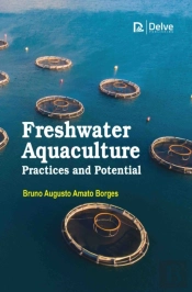 Freshwater Aquaculture Practices And Potential