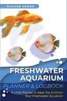 Freshwater Aquarium Planner & Logbook