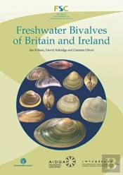 Freshwater Bivalves Of Britain And Ireland