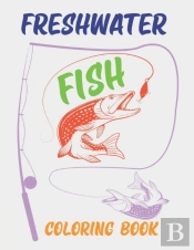 Freshwater Fish Coloring Book