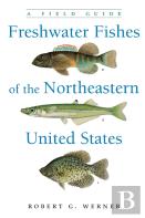 Freshwater Fishes Of The Northeastern United States