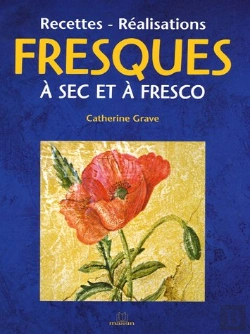 Bertrand.pt - Fresques A Sec Et A Fresco