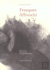 Fresques Affreschi ; Textes Bilingues Francais-Italien