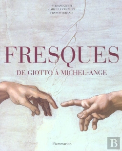 Bertrand.pt - Fresques ; De Giotto À Michel-Ange