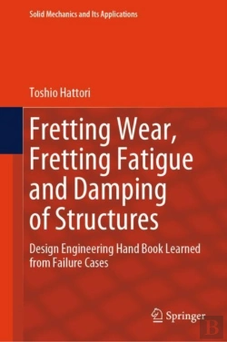 Bertrand.pt - Fretting Wear, Fretting Fatigue And Damping Of Structures