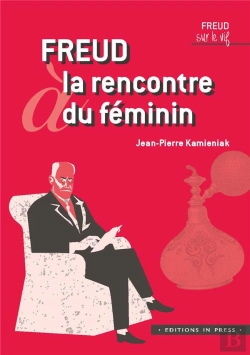 Bertrand.pt - Freud À La Rencontre Du Féminin