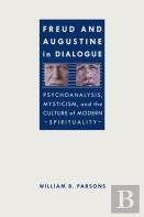 Freud And Augustine In Dialogue