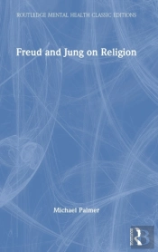Freud And Jung On Religion