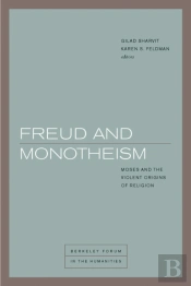 Freud And Monotheism