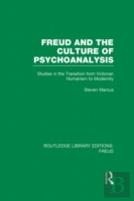 Freud And The Culture Of Psychoanalysis (Rle: Freud)