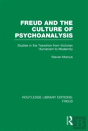 Freud And The Culture Of Psychoanalysis (Rle: Freud)