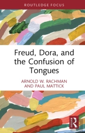 Freud, Dora, And The Confusion Of Tongues